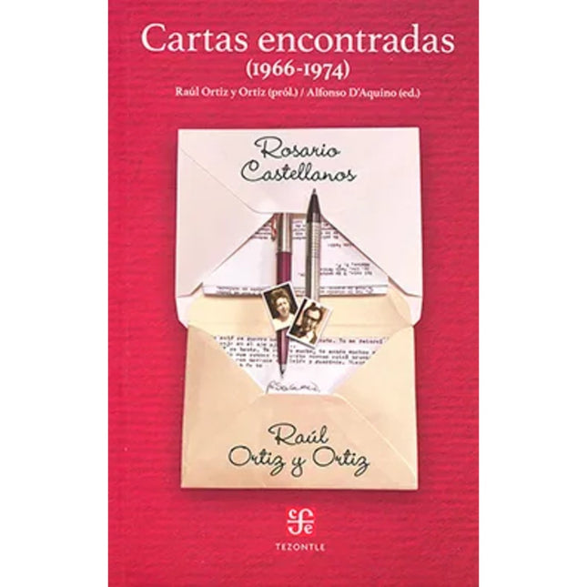 CARTAS ENCONTRADAS (1966-1974) | ROSARIO CASTELLANOS