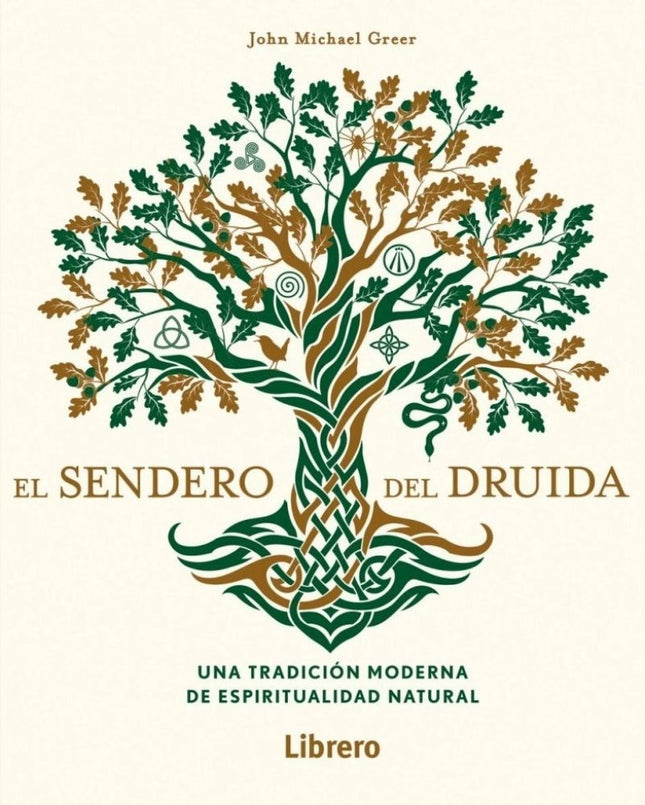 EL SENDERO DEL DRUIDA | JOHN MICHAEL GREER