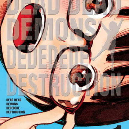 DEAD DEAD DEMONS 1 DEDEDEDE DESTRUCTION | INIO ASANO