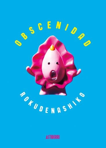 OBSCENIDAD | ROKUDENASHIKO