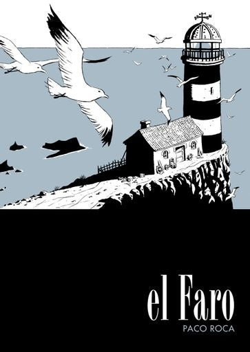 EL FARO | PACO ROCA