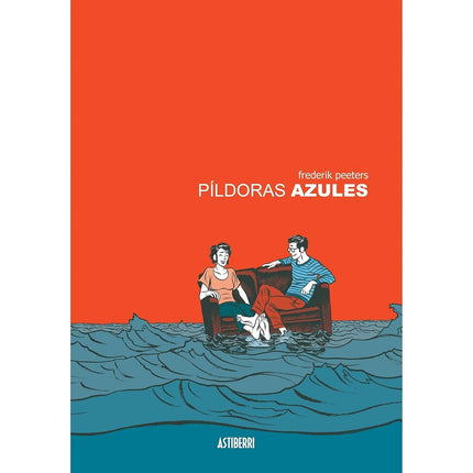 PILDORAS AZULES (ED.AMPLIADA) | FREDERIK PEETERS