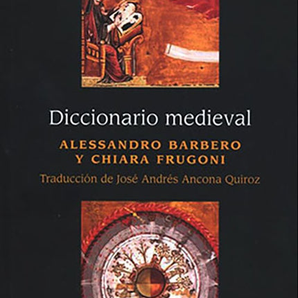 DICCIONARIO MEDIEVAL | ALESSANDRO BARBERO