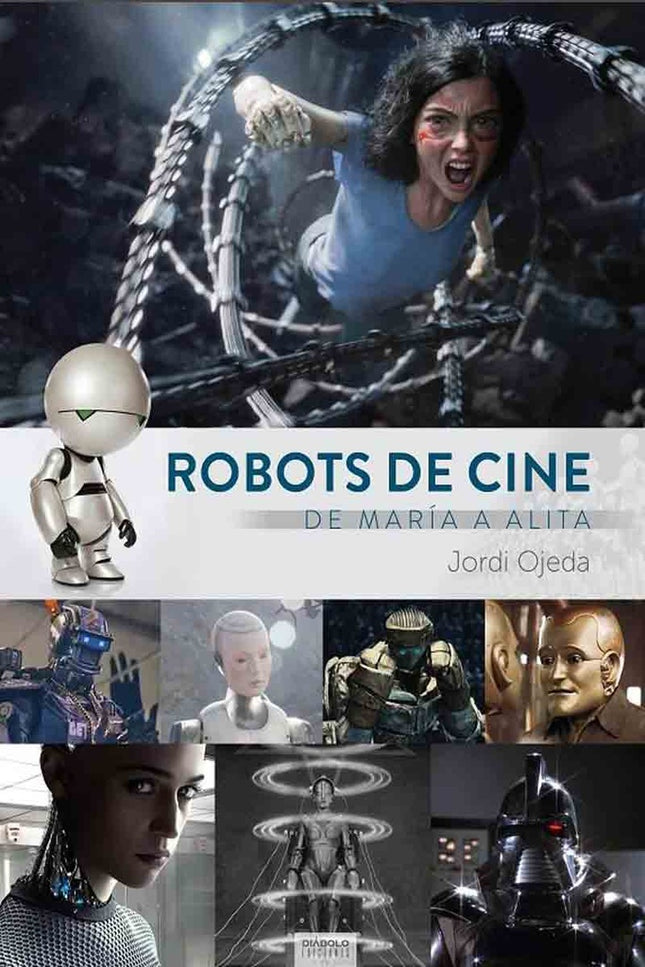 ROBOTS DE CINE | JORDI OJEDA