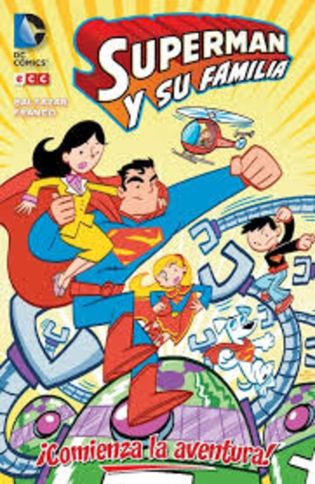 SUPERMAN Y SU FAMILIA ¡COMIENZA LA AVENTURA! | ART BALTAZAR