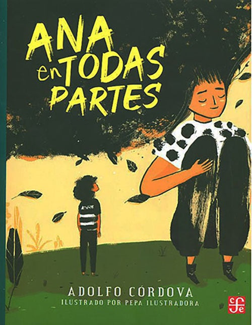 ANA EN TODAS PARTES | ADOLFO CORDOVA
