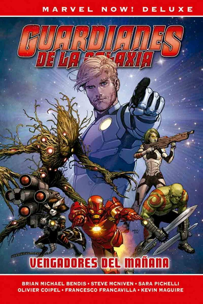 GUARDIANES DE LA GALAXIA 1 VENGADORES DEL MAÑANA | BRIAN MICHAEL BENDIS