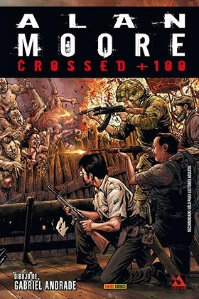 CROSSED + 100 | ALAN MOORE