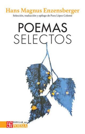 POEMAS SELECTOS | HANS MAGNUS ENZENSBERGER