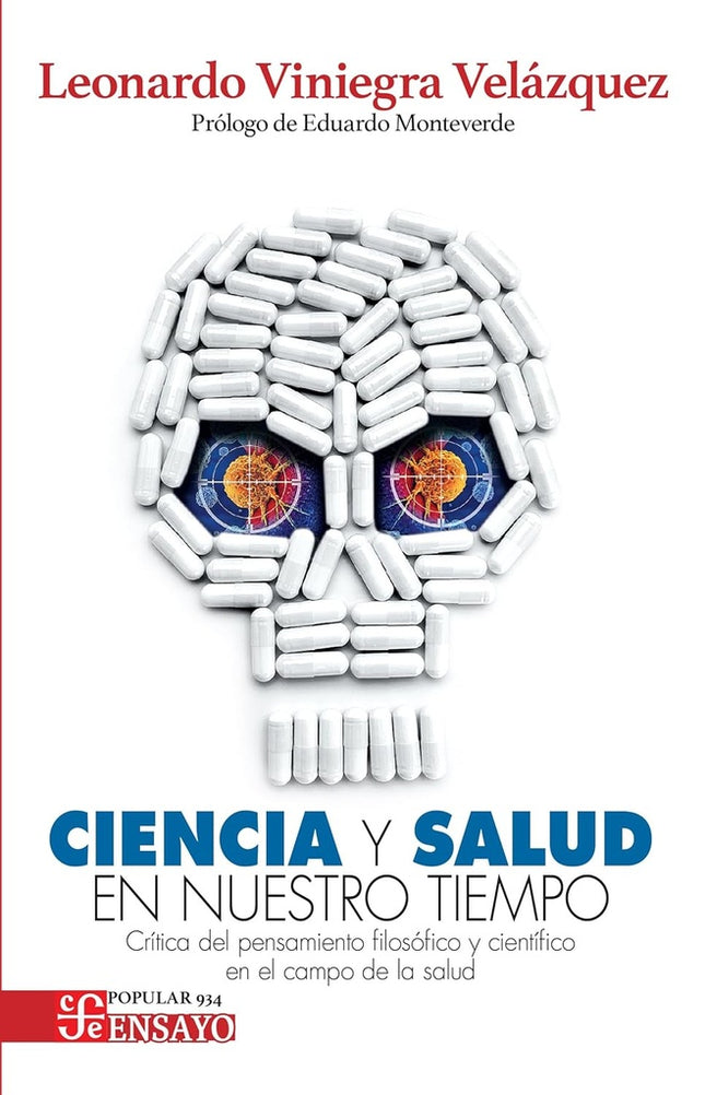 CIENCIA Y SALUD EN NUESTRO TIEMPO | LEONARDO VINIEGRA VELAZQUEZ