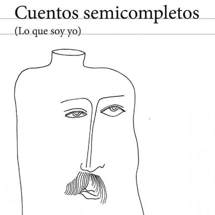 CUENTOS SEMICOMPLETOS | NICOLAS SUESCUN
