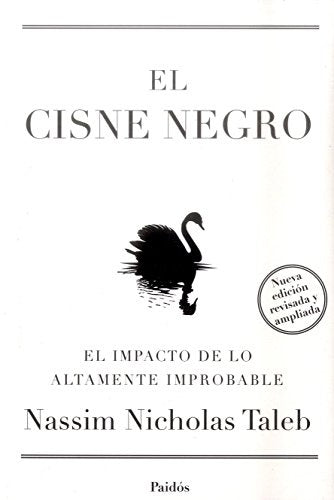 EL CISNE NEGRO | NASSIM NICHOLAS TALEB