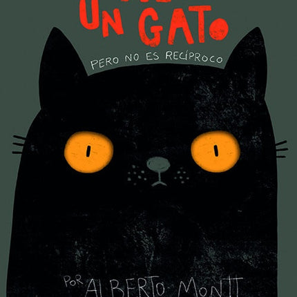 SOLO NECESITO UN GATO | ALBERTO MONTT