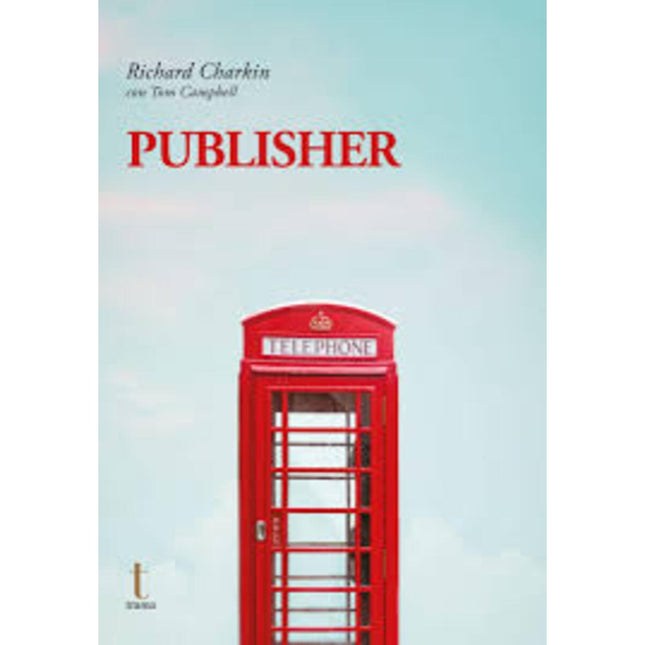 PUBLISHER | RICHARD CHARKIN