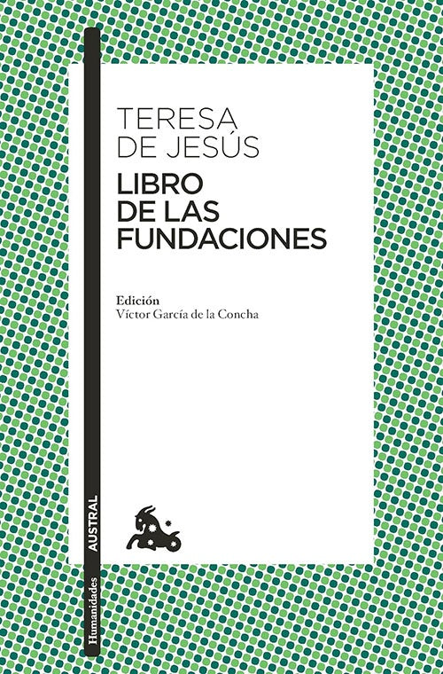 LIBRO DE LAS FUNDACIONES | SANTA TERESA DE JESUS