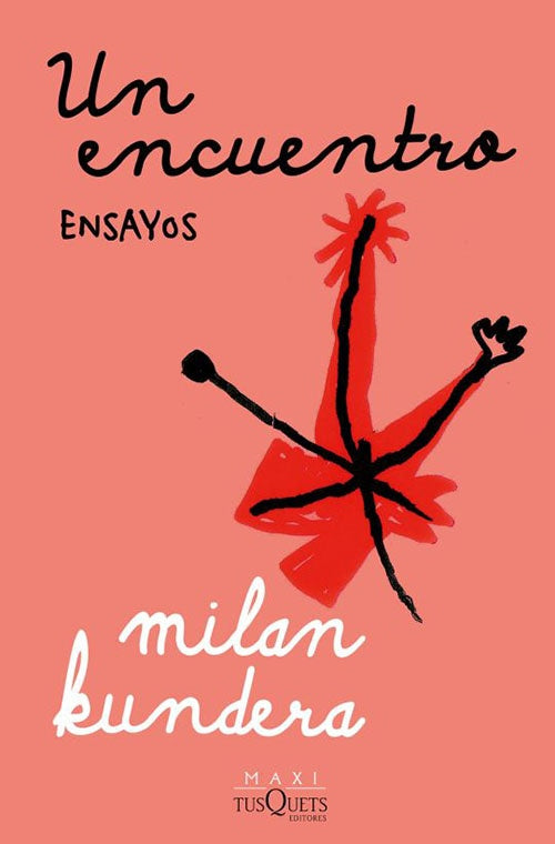 UN ENCUENTRO | MILAN KUNDERA