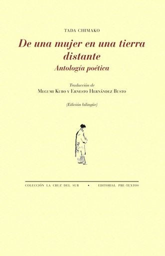 DE UNA MUJER EN UNA TIERRA DISTANTE | TADA CHIMAKO