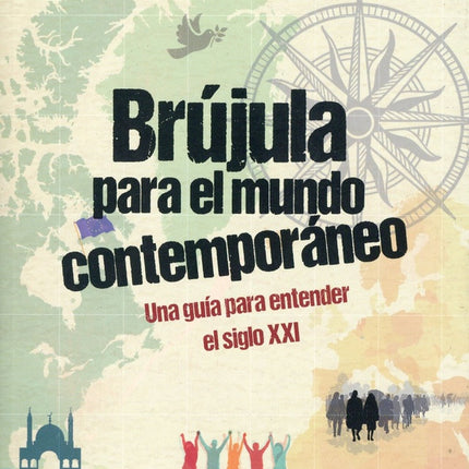 BRUJULA PARA EL MUNDO CONTEMPORANEO | DIANA URIBE