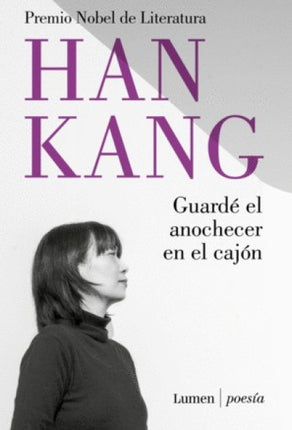 GUARDE EL ANOCHECER EN EL CAJON | HAN KANG
