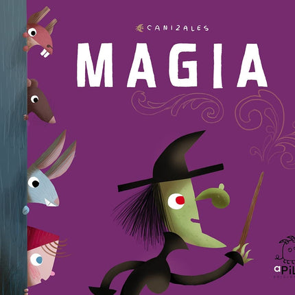 MAGIA | CANIZALES
