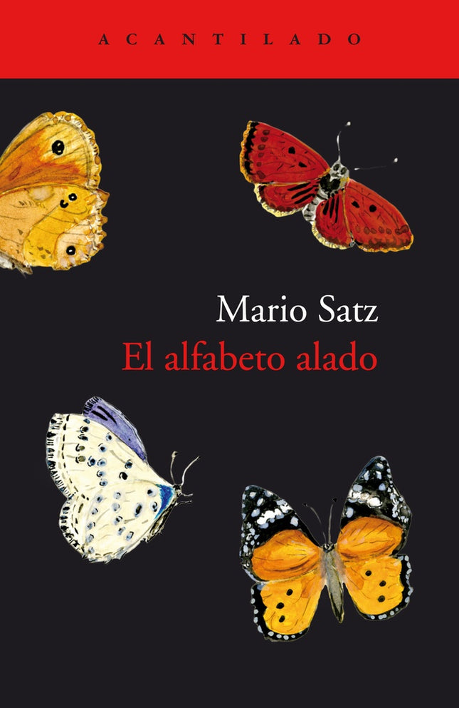 EL ALFABETO ALADO | MARIO SATZ