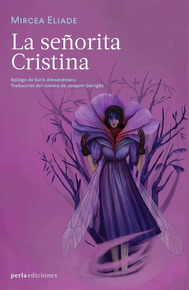 LA SEÑORITA CRISTINA | MIRCEA ELIADE
