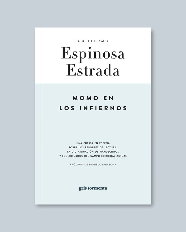 MOMO EN LOS INFIERNOS | GUILLERMO ESPINOSA ESTRADA