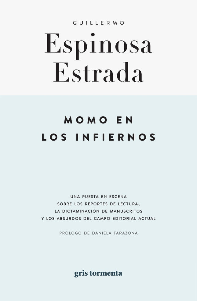 MOMO EN LOS INFIERNOS | GUILLERMO ESPINOSA ESTRADA