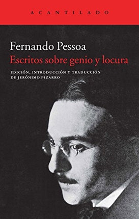 ESCRITOS SOBRE GENIO Y LOCURA | FERNANDO PESSOA