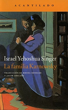 LA FAMILIA KARNOWSKY | ISRAEL YEHOSHUA SINGER