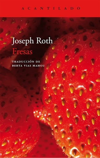 FRESAS | JOSEPH ROTH