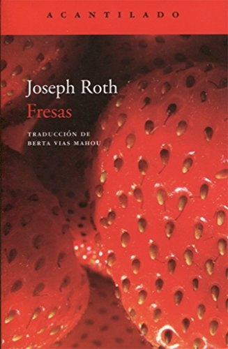 FRESAS | JOSEPH ROTH