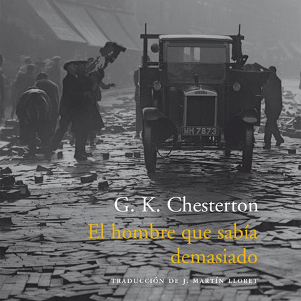 EL HOMBRE QUE SABIA DEMASIADO | G. K. CHESTERTON