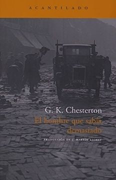 EL HOMBRE QUE SABIA DEMASIADO | G. K. CHESTERTON