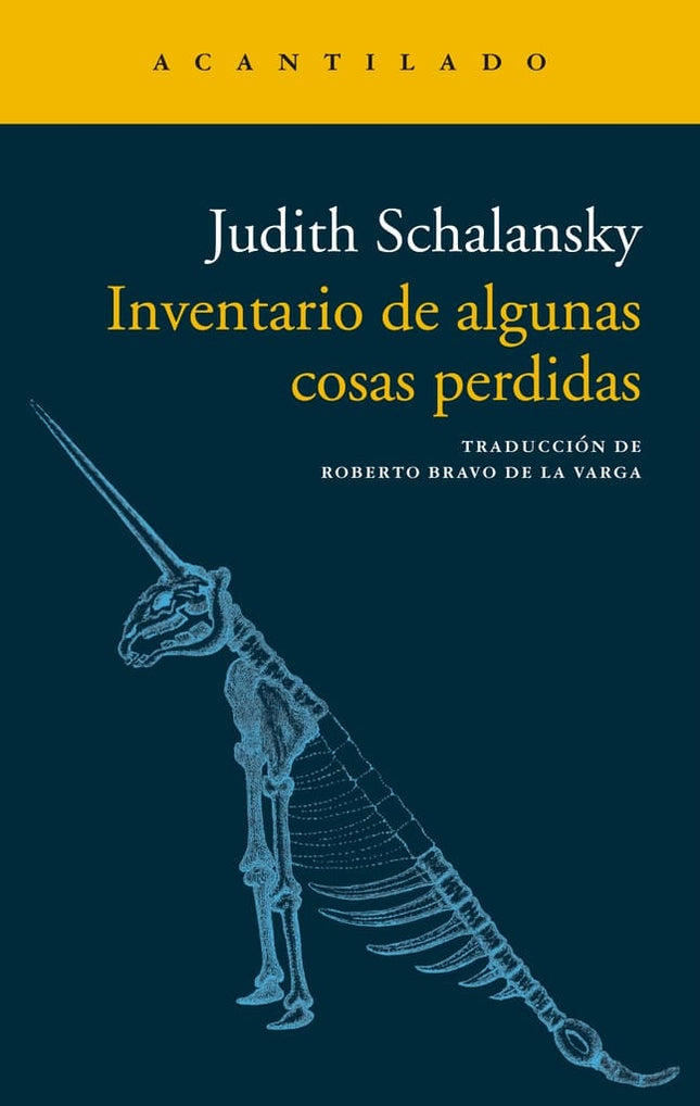INVENTARIO DE ALGUNAS COSAS PERDIDAS | JUDITH SCHALANSKY