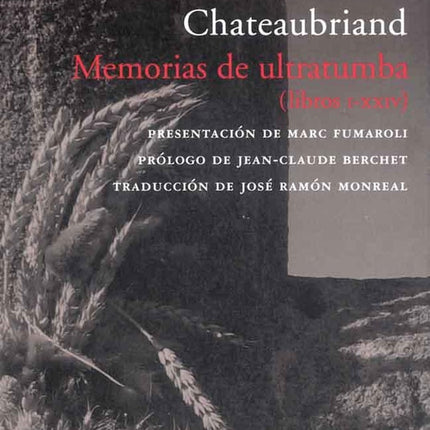 MEMORIAS DE ULTRATUMBA (ESTUCHE 2 VOLS.) | FRANÇOIS RENE DE CHATEAUBRIAND