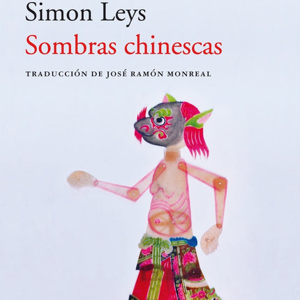 SOMBRAS CHINESCAS | SIMON LEYS