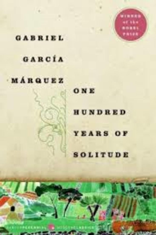 ONE HUNDRED YEARS OF SOLITUDE | GABRIEL GARCIA MARQUEZ