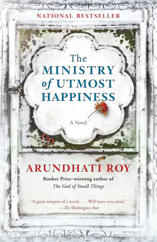 THE MINISTRY OF UTMOST HAPPINESS | ARUNDHATI ROY