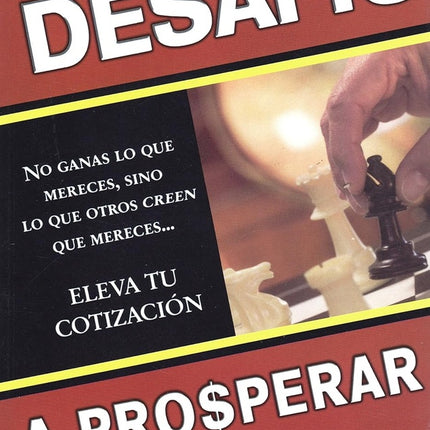 TE DESAFIO A PROSPERAR | CARLOS CUAUHTEMOC SANCHEZ