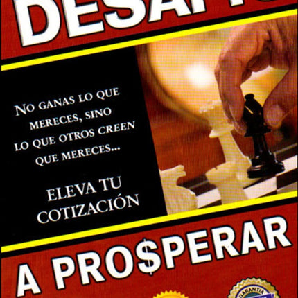 TE DESAFIO A PROSPERAR | CARLOS CUAUHTEMOC SANCHEZ