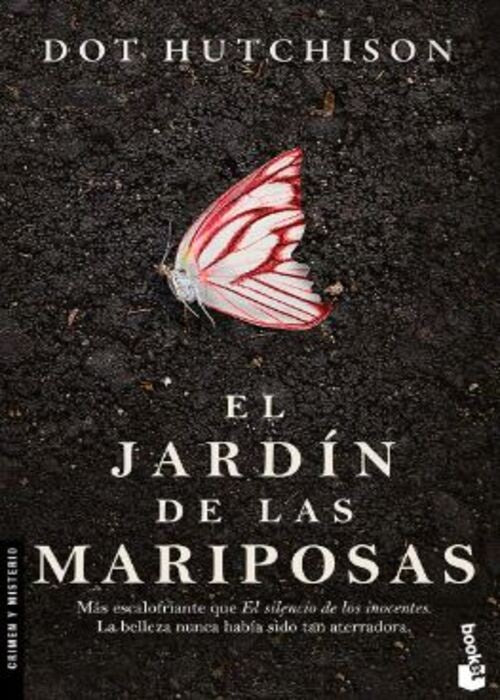 EL JARDIN DE LAS MARIPOSAS | DOT HUTCHISON