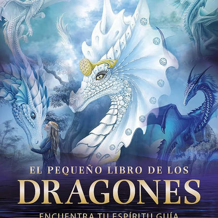 EL PEQUEÑO LIBRO DE LOS DRAGONES | CHRISTINE ARANA FADER
