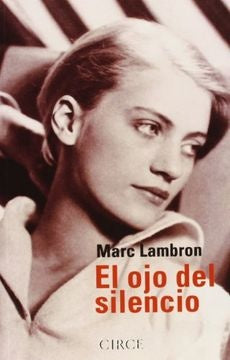 EL OJO DEL SILENCIO | MARC LAMBRON