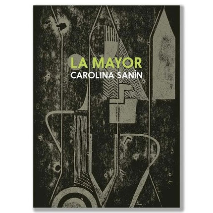 LA MAYOR | CAROLINA SANIN