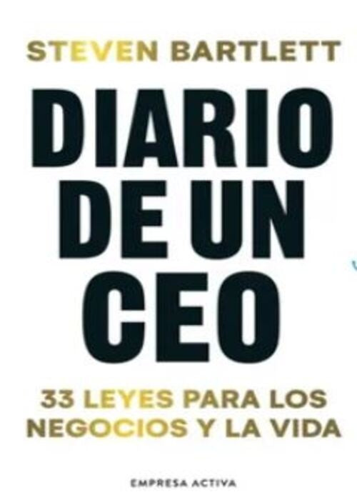 DIARIO DE UN CEO  | STEVEN BARTLETT