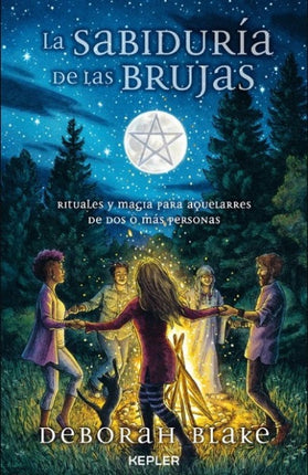 LA SABIDURIA DE LAS BRUJAS | DEBORAH BLAKE