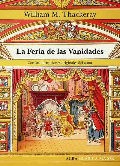 LA FERIA DE LAS VANIDADES | WILLIAM M THACKERAY