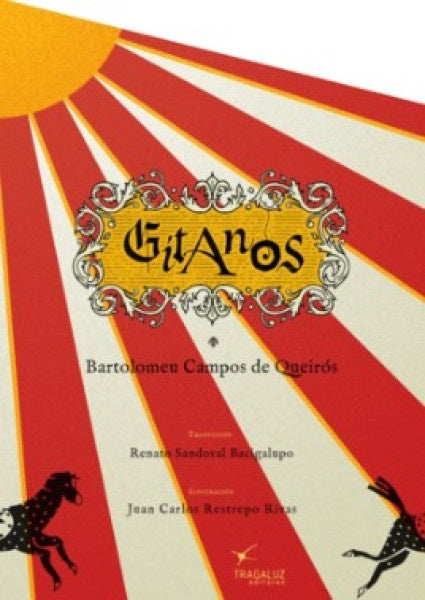 GITANOS | BARTOLOMEU CAMPOS DE QUEIROS