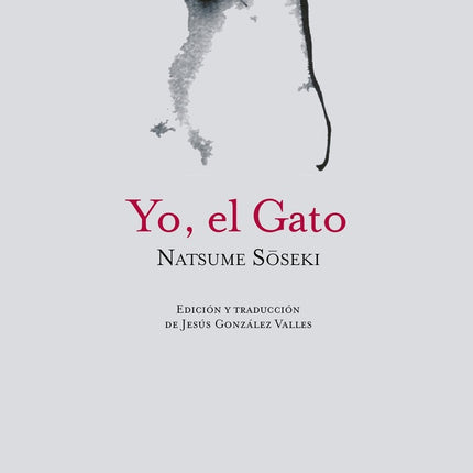 YO, EL GATO | NATSUME SOSEKI